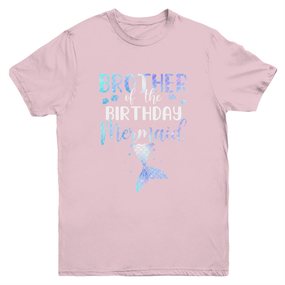 Big Brother Of The Birthday Mermaid Matching Family Youth Youth Shirt | Teecentury.com