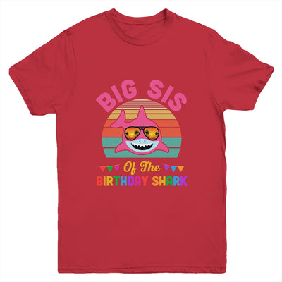 Big Sis Of The Shark Birthday Sister Matching Family Youth Shirt | teecentury