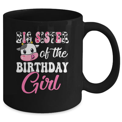 Big Sister Of The Birthday Girl Farm Cow 1st Birthday Girl Mug | teecentury