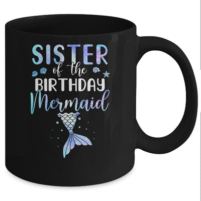 Big Sister Of The Birthday Mermaid Matching Family Mug Coffee Mug | Teecentury.com