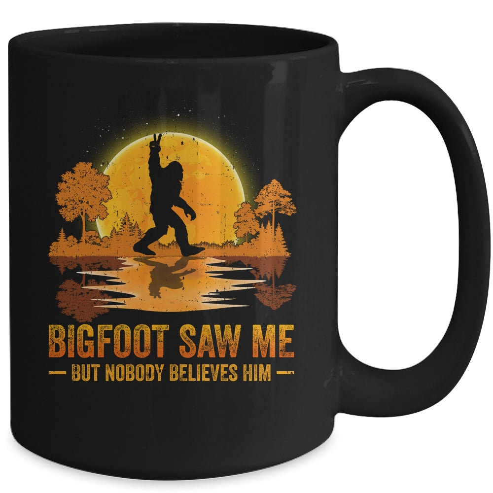 Bigfoot Saw Me But Nobody Believes Him Bigfoot Night Stroll Mug Coffee Mug | Teecentury.com