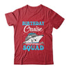 Birthday Cruise Squad Cruising Vacation Funny Birthday Shirt & Tank Top | teecentury