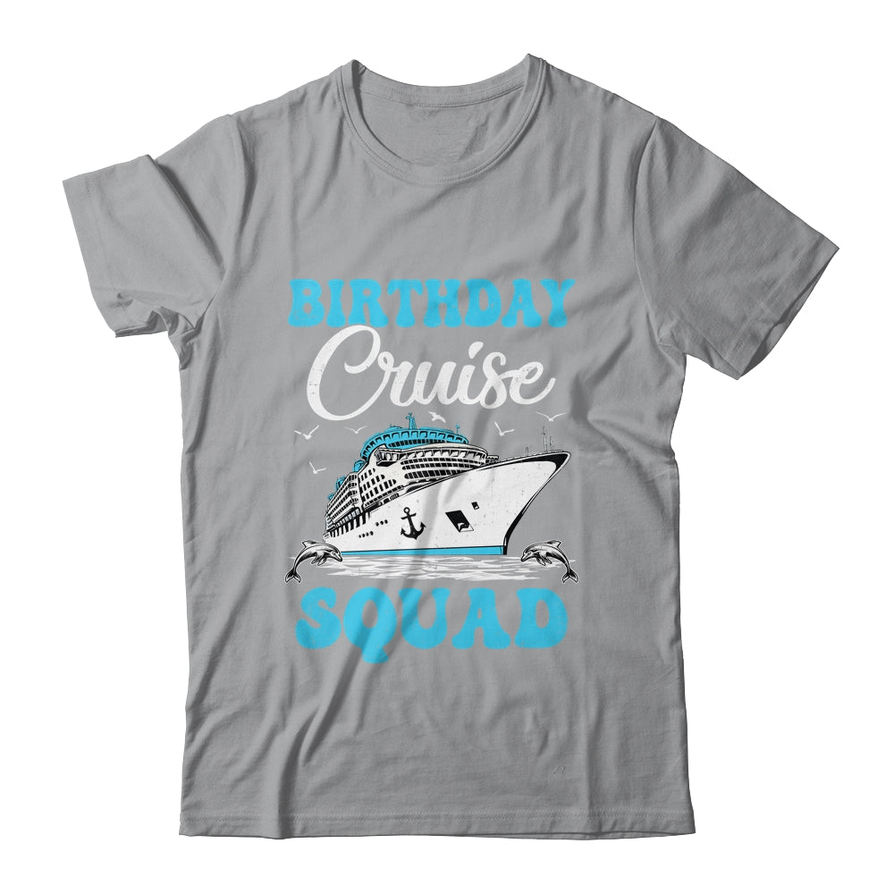 Birthday Cruise Squad Cruising Vacation Funny Birthday Shirt & Tank Top | teecentury