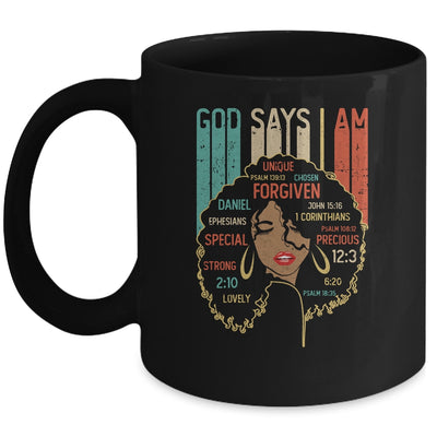 Black Girl God Says I Am Black Melanin History Month Pride Mug Coffee Mug | Teecentury.com