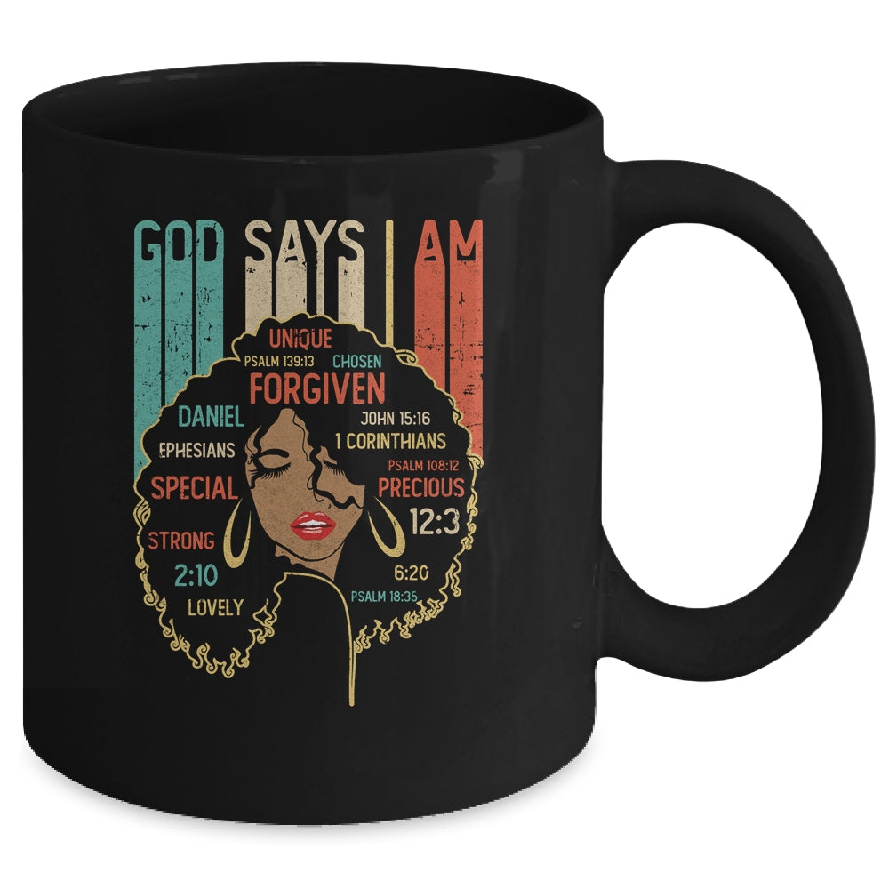 Black Girl God Says I Am Black Melanin History Month Pride Mug Coffee Mug | Teecentury.com