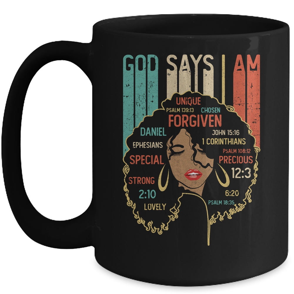 Black Girl God Says I Am Black Melanin History Month Pride Mug Coffee Mug | Teecentury.com