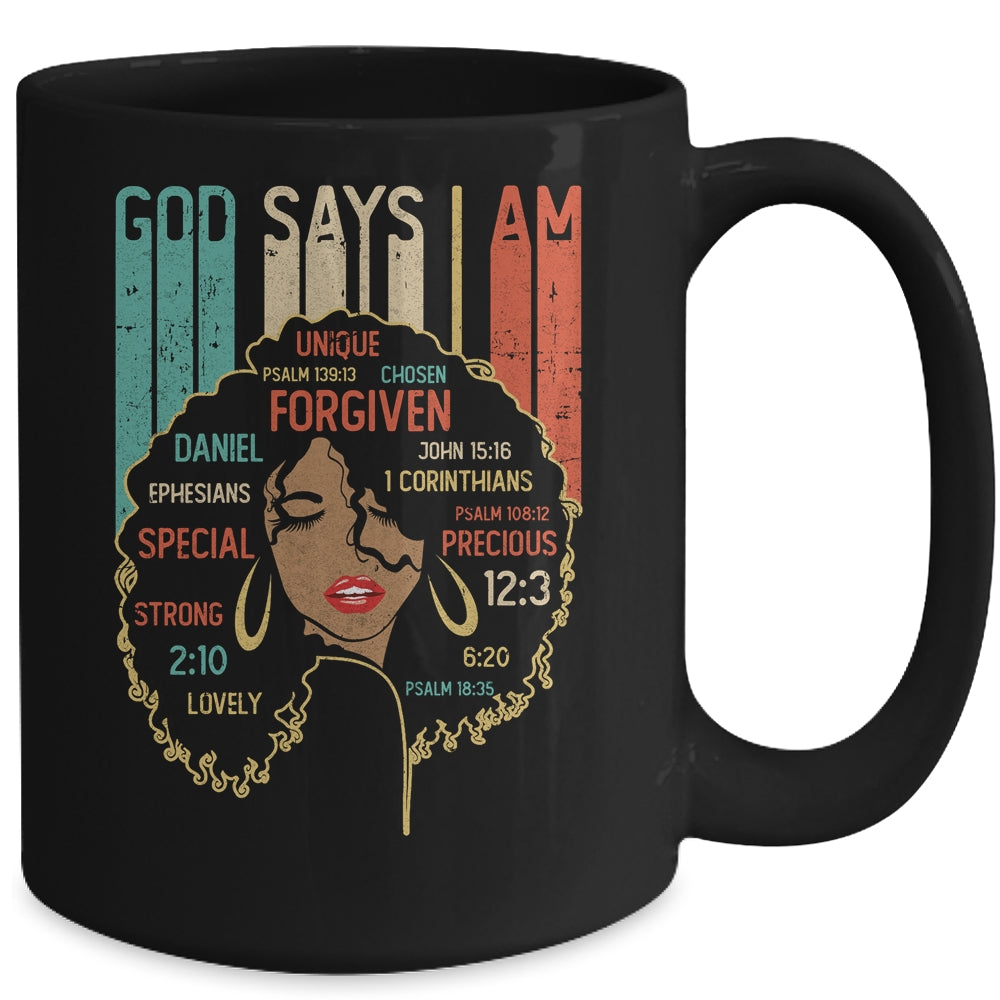 Black Girl God Says I Am Black Melanin History Month Pride Mug Coffee Mug | Teecentury.com