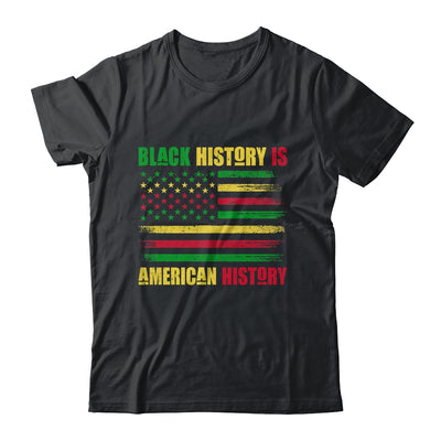 Black History Is American History Black History Month T-Shirt & Hoodie | Teecentury.com