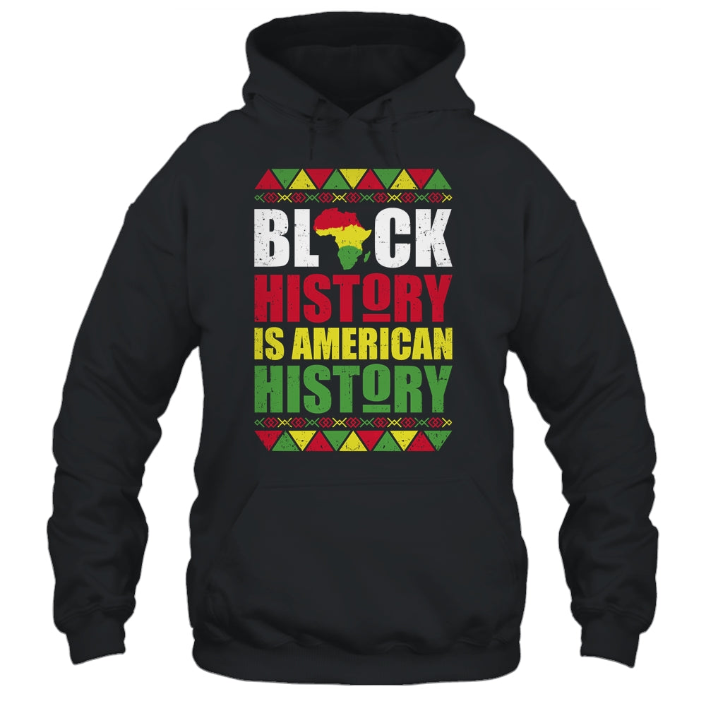 Black History Is American History Patriotic African American T-Shirt & Hoodie | Teecentury.com