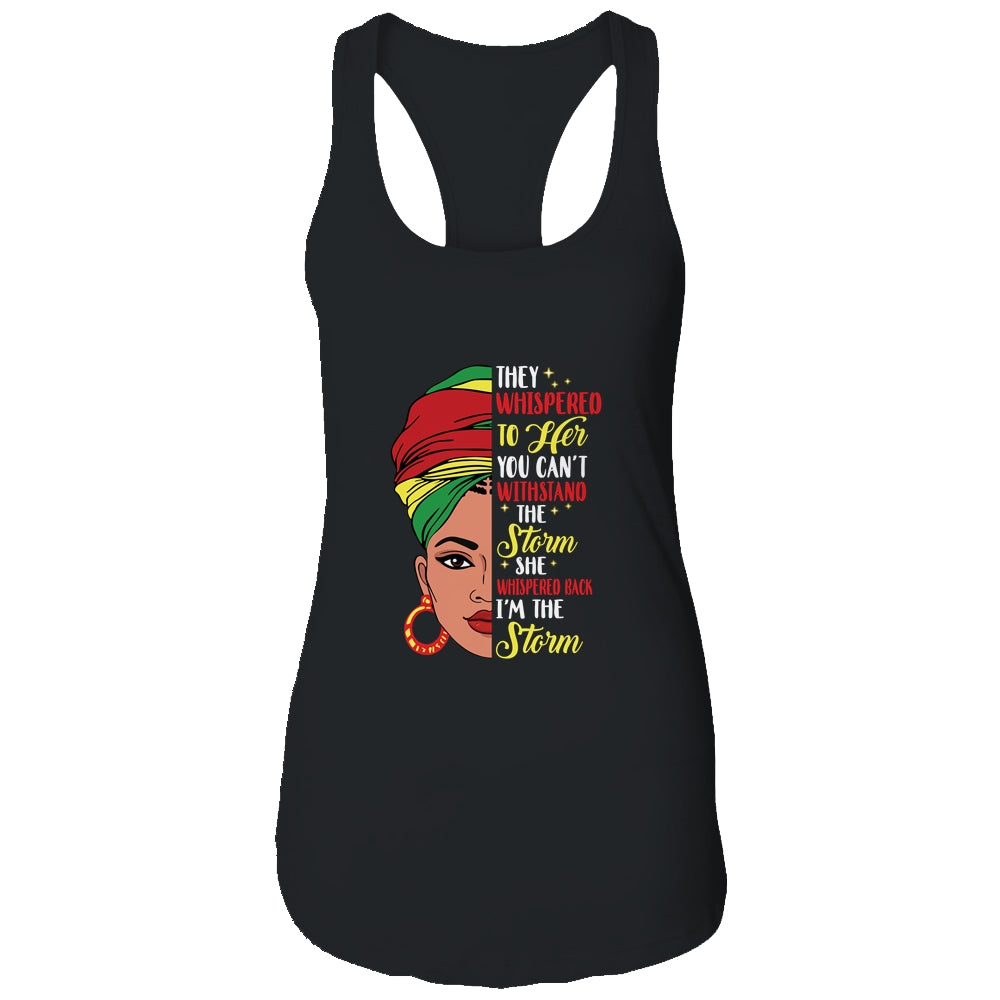 Black History Month African Woman I Am The Storm T-Shirt & Tank Top | Teecentury.com