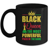 Black Queen The Most Powerful Piece In The Game Black Pride Mug | teecentury