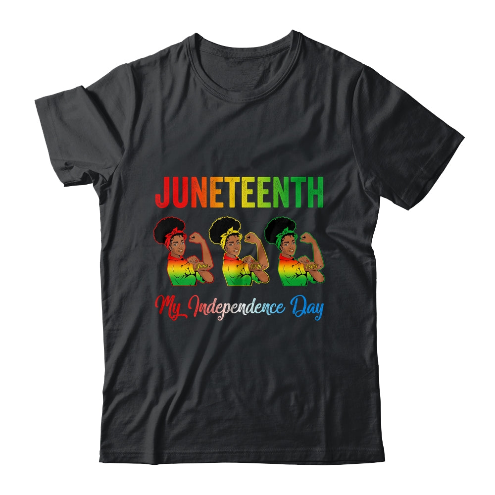 Black Women Free Juneteenth Is My Independence Day Shirt & Tank Top | teecentury