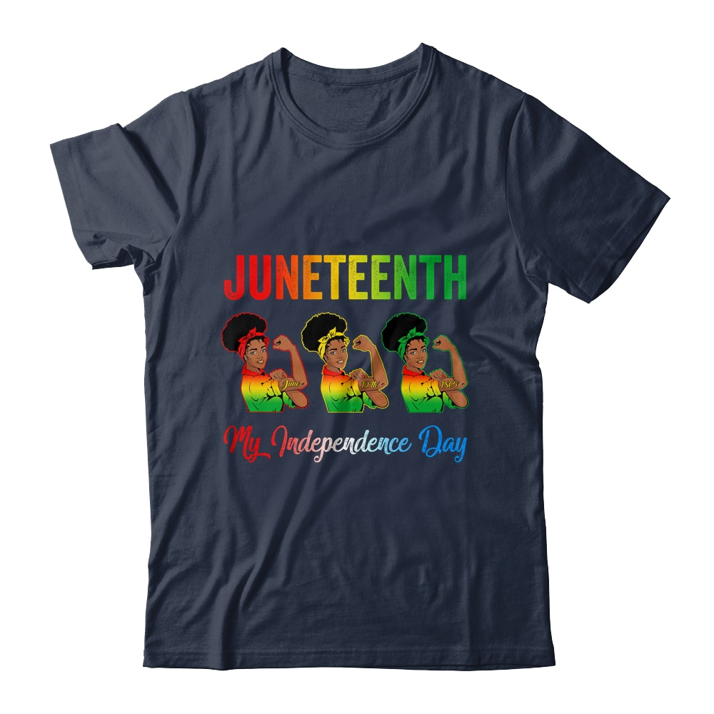 Black Women Free Juneteenth Is My Independence Day Shirt & Tank Top | teecentury