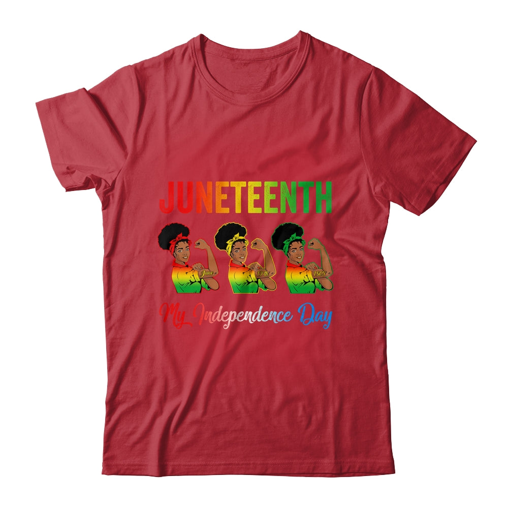 Black Women Free Juneteenth Is My Independence Day Shirt & Tank Top | teecentury