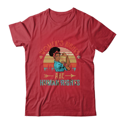 Black Women's Rights Are Human Rights Feminism Feminist Shirt & Tank Top | teecentury