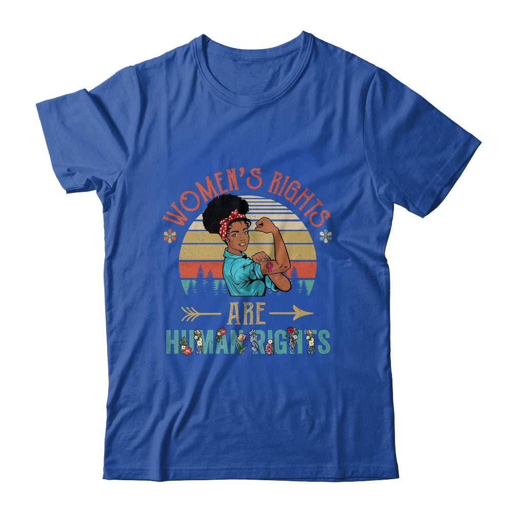 Black Women's Rights Are Human Rights Feminism Feminist Shirt & Tank Top | teecentury