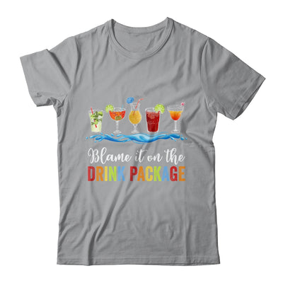 Blame It On The Drink Package Cruise Vacation Travel Squad Shirt & Tank Top | teecentury