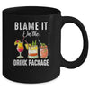 Blame It On The Drink Package Funny Cruise Cruising Cruiser Mug Coffee Mug | Teecentury.com