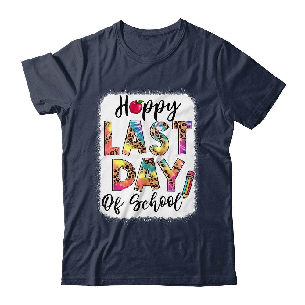 Bleached Happy Last Day Of School Teacher Student Graduation Shirt & Hoodie | teecentury