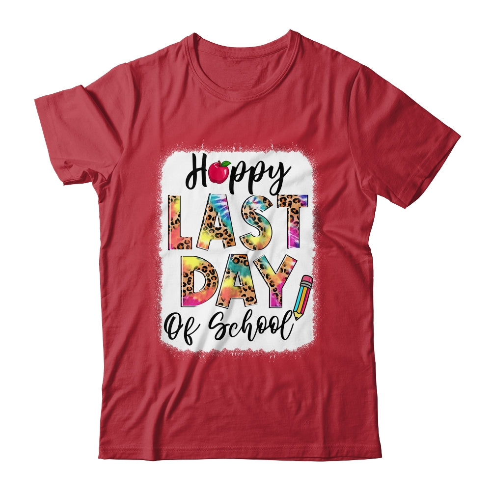Bleached Happy Last Day Of School Teacher Student Graduation Shirt & Hoodie | teecentury