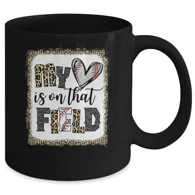 Bleached Leopard Baseball Mom My Heart Is On That Field Mug | teecentury