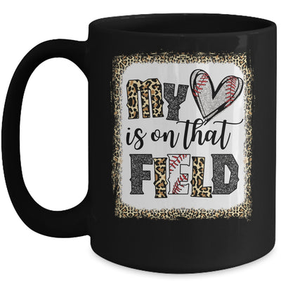 Bleached Leopard Baseball Mom My Heart Is On That Field Mug | teecentury