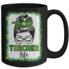 Bleached Teacher Life Messy Bun Leopard St Patricks Day Mug Coffee Mug | Teecentury.com