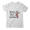 Blessed To Be Called Mom And Grandma Funny Grandma T-Shirt & Hoodie | Teecentury.com