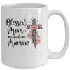 Blessed To Be Called Mom And Mamaw Funny Mamaw Mug Coffee Mug | Teecentury.com