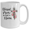 Blessed To Be Called Mom And Nana Funny Nana Mug Coffee Mug | Teecentury.com