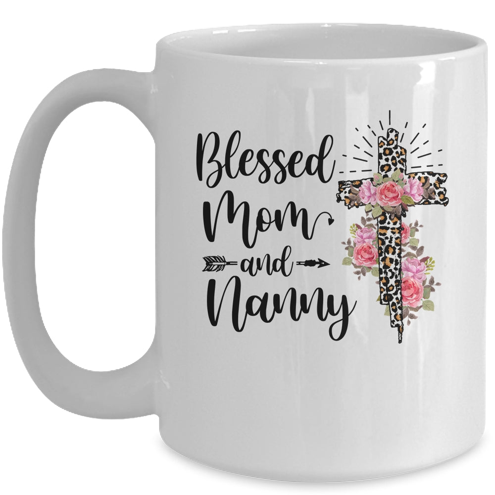 Blessed To Be Called Mom And Nanny Funny Nanny Mug Coffee Mug | Teecentury.com