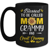 Blessed To Be Called Mom Grammy Great Grammy Mothers Day Mug | teecentury