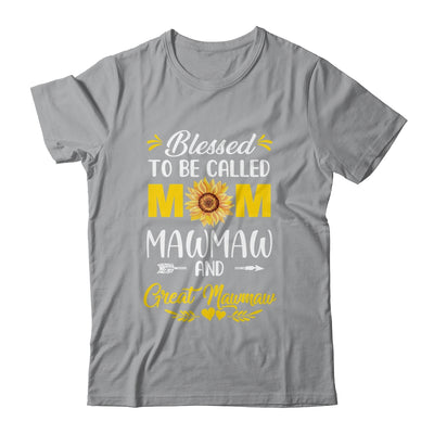 Blessed To Be Called Mom Mawmaw Great Mawmaw Mothers Day Shirt & Tank Top | teecentury