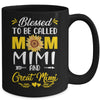 Blessed To Be Called Mom Mimi Great Mimi Mothers Day Mug | teecentury