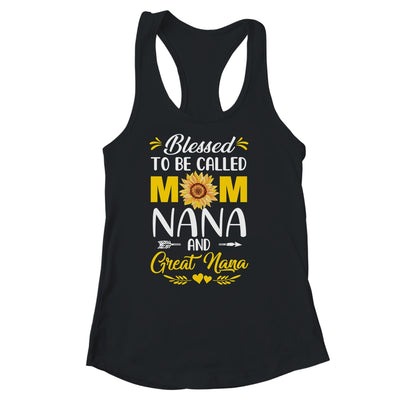 Blessed To Be Called Mom Nana Great Nana Mothers Day Shirt & Tank Top | teecentury