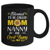 Blessed To Be Called Mom Nanny Great Nanny Mothers Day Mug | teecentury