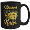 Blessed To Be Called Nana Sunflower Mothers Day Mug Coffee Mug | Teecentury.com