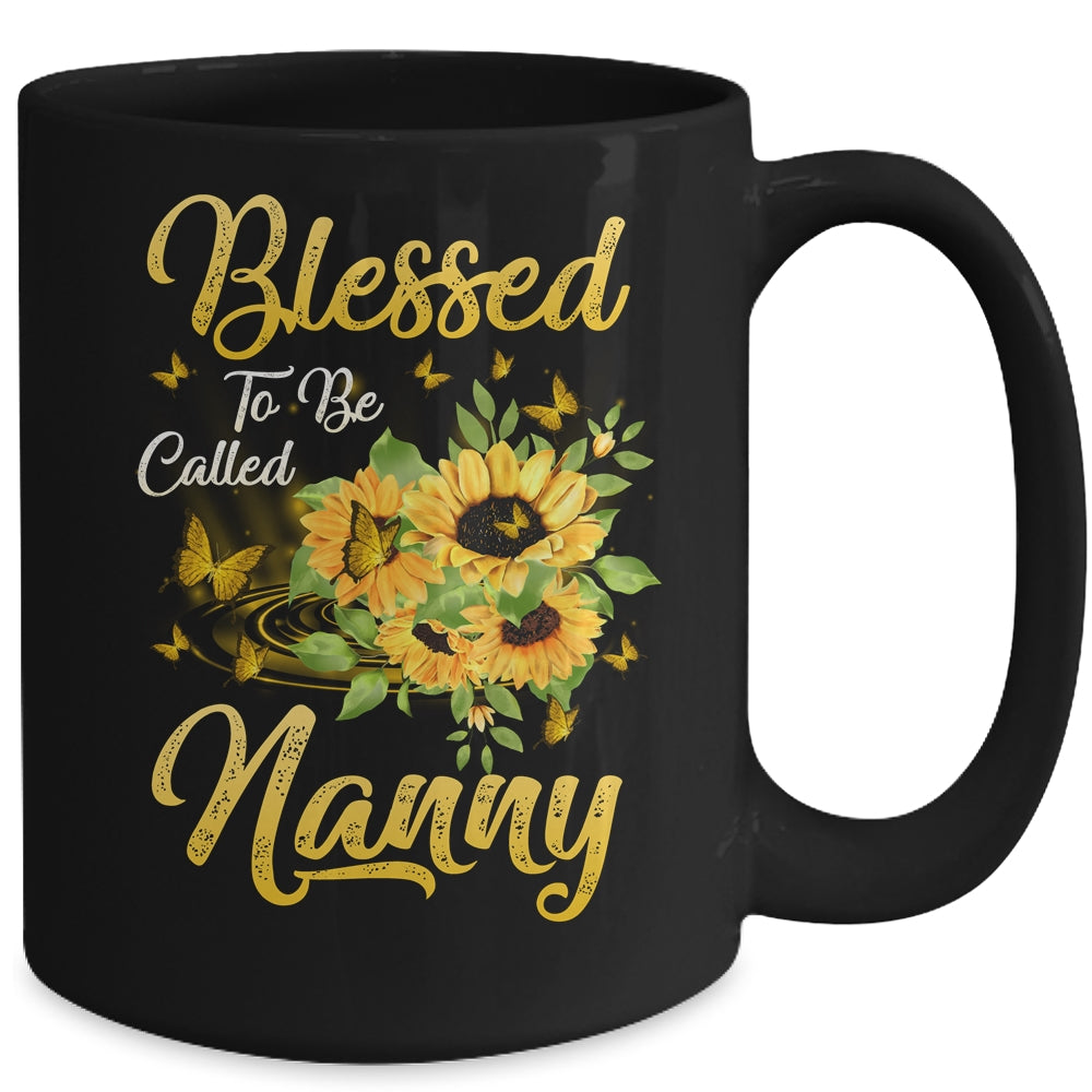 Blessed To Be Called Nanny Sunflower Mothers Day Mug Coffee Mug | Teecentury.com