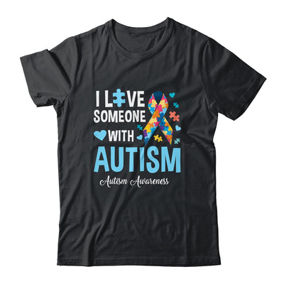 Blue Autism I Love Someone With. Autism Awareness Shirt & Hoodie | teecentury