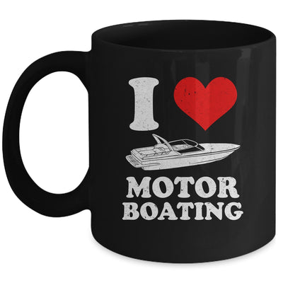 Boater I Love Motor Boating Funny Boating Mug | teecentury