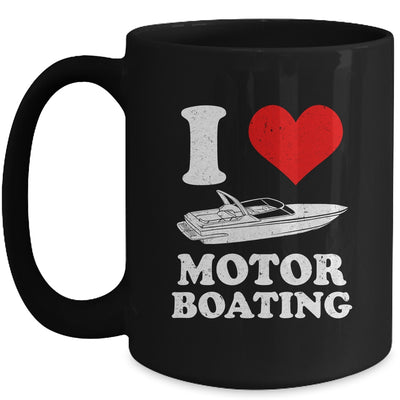 Boater I Love Motor Boating Funny Boating Mug | teecentury