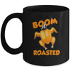 Boom Roasted Happy Thanksgiving Funny Turkey Gift Mug Coffee Mug | Teecentury.com