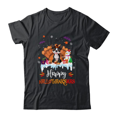 Boston Terrier Happy HalloThanksMas Halloween Christmas Shirt & Sweatshirt | teecentury
