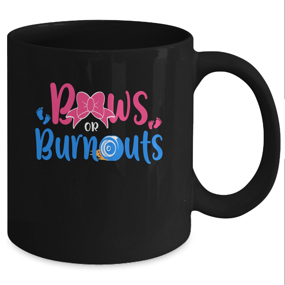 Bows Or Burnouts Gender Reveal Party Idea For Mom Or Dad Mug Coffee Mug | Teecentury.com