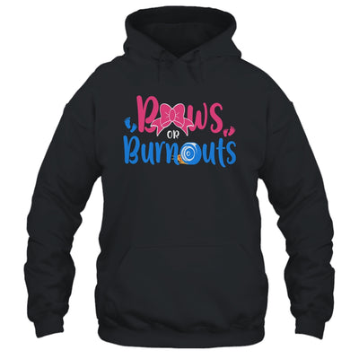 Bows Or Burnouts Gender Reveal Party Idea For Mom Or Dad T-Shirt & Hoodie | Teecentury.com
