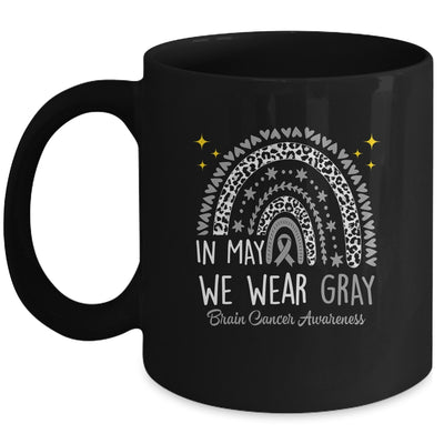 Brain Cancer Awareness Rainbow In May We Wear Gray Mug | teecentury