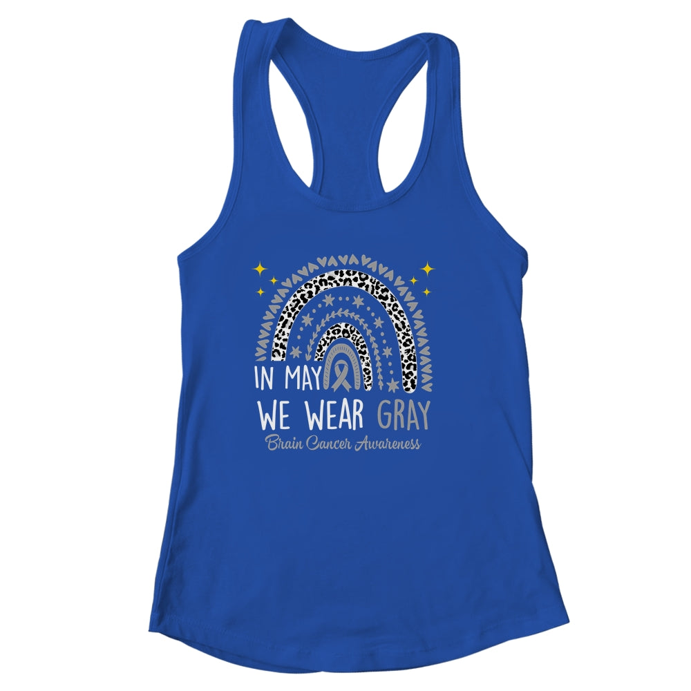 Brain Cancer Awareness Rainbow In May We Wear Gray Shirt & Tank Top | teecentury