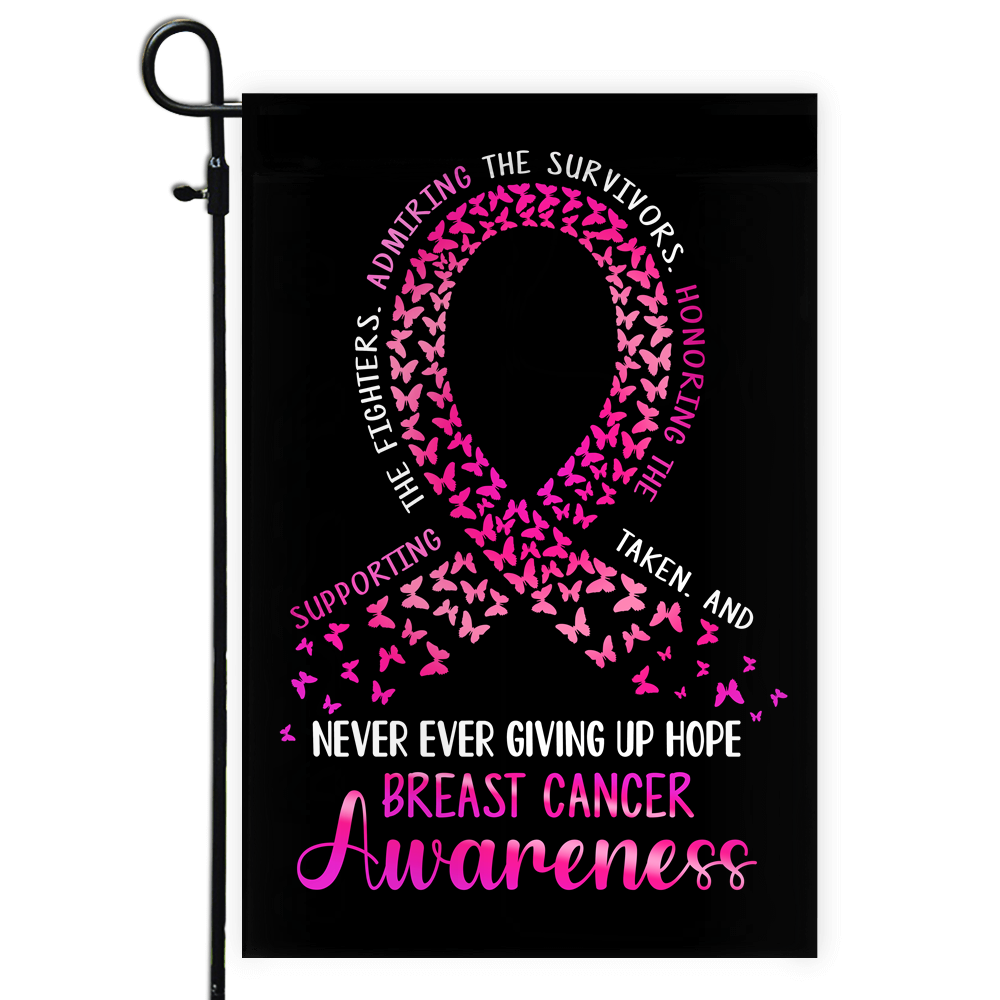 Breast Cancer Awareness Flag Never Ever Giving Up Hope Pink Ribbon Butterfly Farmhouse Flag | Teecentury.com