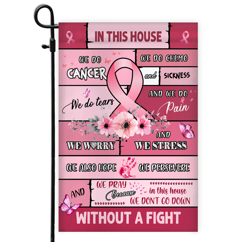 Breast Cancer Awareness Flag in This House We Do Cancer Flag | Teecentury.com