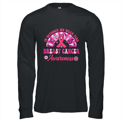 Breast Cancer Awareness In October We Wear Pink Groovy Shirt & Hoodie | teecentury